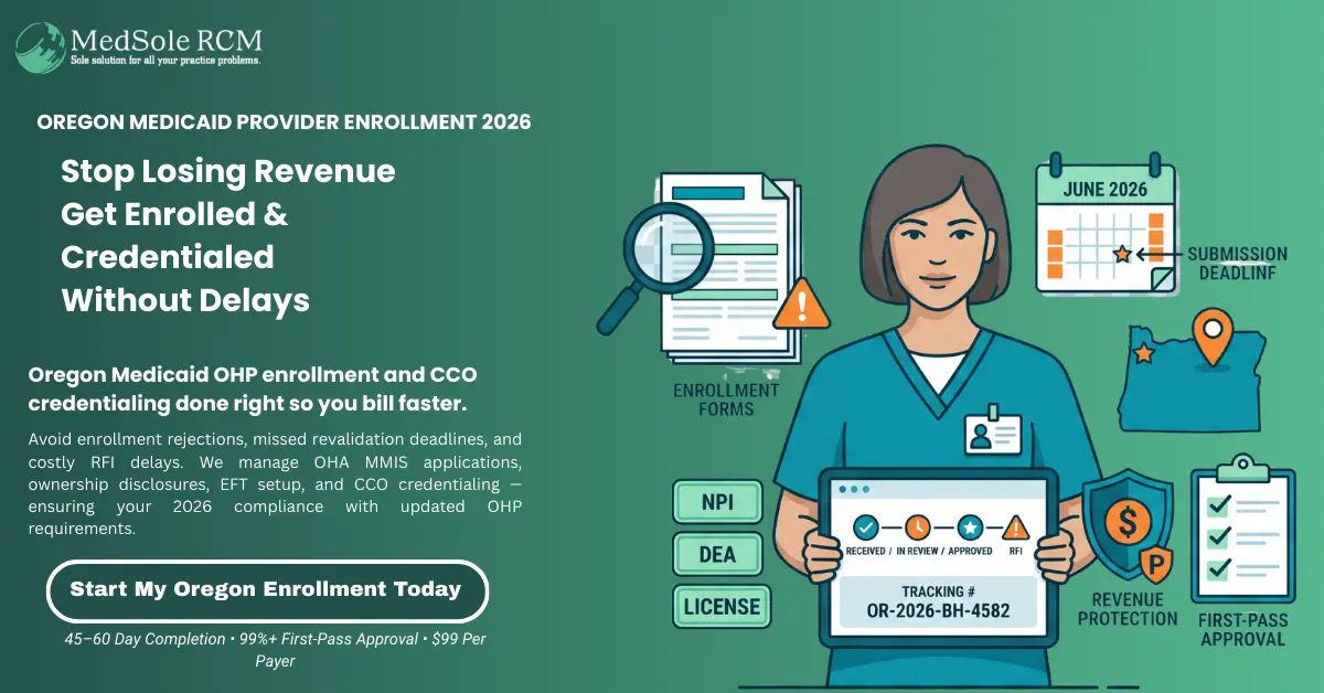 Oregon Medicaid Provider Enrollment: The 2026 Guide That Keeps Your Revenue Protected