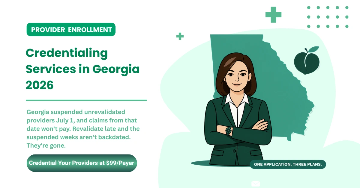 Credentialing Services in Georgia: The Complete 2026 Guide to the DCH CVO, GAMMIS, and Every Georgia Payer